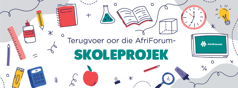 Terugvoer oor die AfriForum-skoleprojek: